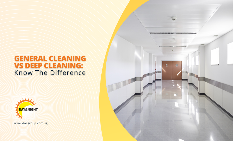 General Cleaning vs Deep Cleaning